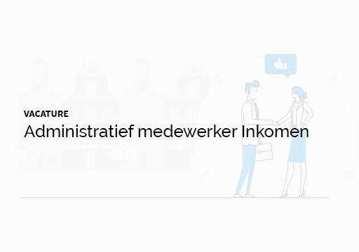 Administratief medewerker Inkomen verzekeringen
